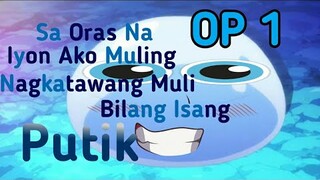 That Time I got Reincarnated as a Slime OP 1 (TAGALOG VERSION Parody)