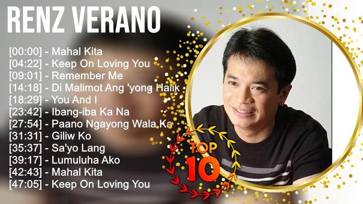 Renz Verano Greatest Hits ~ Best Songs Tagalog Love Songs 80's 90's Nonstop