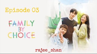 Family by Choice - S01_E03 - English Sub