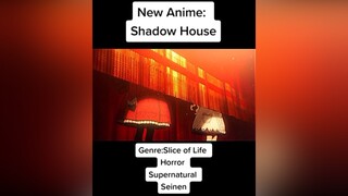 shadowhouse newanime animerecommendations anime weeb otaku animefyp sliceoflifeanime horroranime thepromisedneverland shadowhouseedit fyp