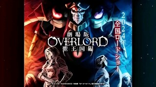 Movie Overlord: The Holy Kingdom ❗ Resmi Tayang Bulan Depan ❗🤯