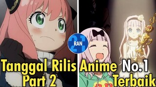 Spy x Family Part 2 & Kaguya-sama Anime Terbaik 🏆   Sepanjang Masa | RanNichi - BentaRAN