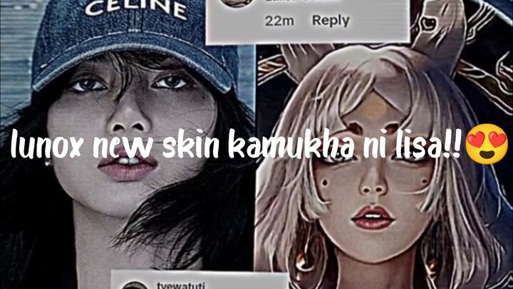 100% kamukha tlga sya ni lunox!!🤭#mobilelegends#lunoxnewskin#lalisamanoban#lisa#mlbb