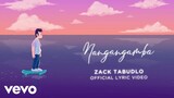 Zack Tabudlo - Nangangamba (Lyric Video)