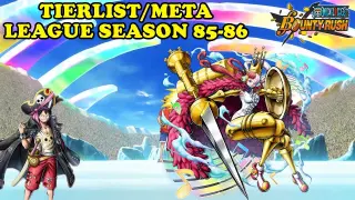 Tier List/Meta Character Season 85-86 | One Piece Bounty Rush