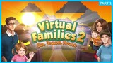 A NEW LIFE BEGIN - Virtual Families 2 ✲ (Part 1)