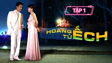 HOÀNG TỬ ẾCH - TẬP 1 | LỒNG TIẾNG VIỆT