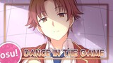 [osu!] Classroom of the Elite 2nd Season OP | Dance In The Game by ZAQ