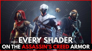 EVERY SHADER On The ASSASSIN'S CREED X DESTINY 2 Collab Armor