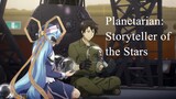 Planetarian: Storyteller of the Stars | Anime Movie 2016