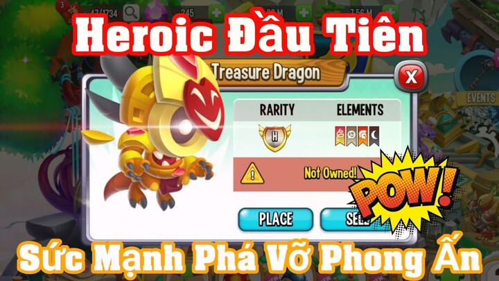 Dragon City Ngoại Truyện Tập 8 : Heroic Đầu Tiên Sức Mạnh Phá Vỡ Phong Ấn