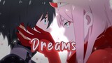 Dreams pt.II - Darling in the Franxx [AMV/Edit] kinemaster