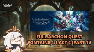 FULL ARCHON QUEST FONTAINE 4.1 ACT 4 (PART 1)! - Genshn Impact Indonesia