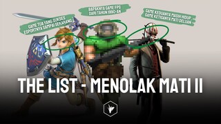 5 Game Yang Menolak Kematianya! - Part 2