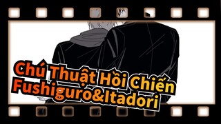 [Chú Thuật Hồi Chiến/MAD] Fushiguro&Itadori