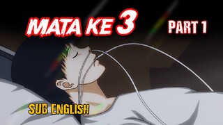 Anime Mata ke 3 part 1 ( Raffan )