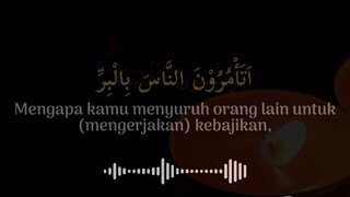 Syarif mustofa, Al-baqarah 44-46