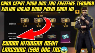 CARA CEPAT PUSH DOG TAG FREEFIRE TERBARU 2021😱CUMAN HITUNGAN MENIT LANGSUNG FULL | ANDREAN GAMING