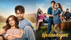 Nadaniyaan (Hindi/1080)