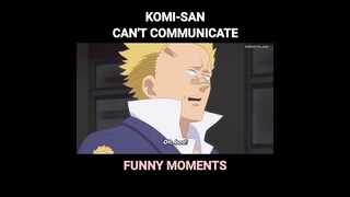 Komyu-san | Komi-san Can't Communicate Funny Moments