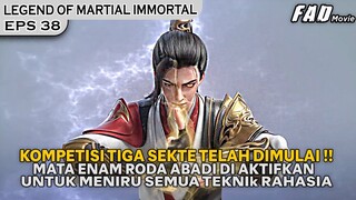 MATA RODA ENAM ABADINYA LANGSUNG AKTIF DAN MENIRU TEKNIK RAHASIA !! - ALUR LEGEND OF XIANWU EPS 38