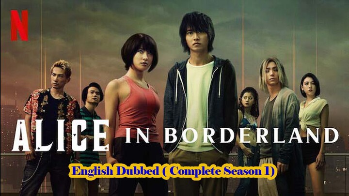 Alice in Borderland Episode 8 English Dubbed ( Complete Season 1)