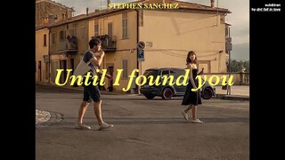 [THAISUB] Stephen Sanchez - "Until I Found You" แปลเพลง