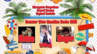 Summer Time Vacation Series 2023 Episode 3