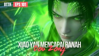 BTTH Season 5 Episode 101 Subtitle Indonesia - Xiao Yan Mencapai Ranah Dou Zong