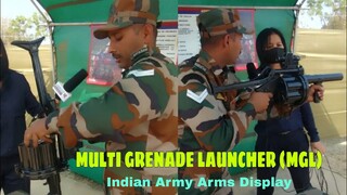 40 MM MULTI GRENADE LAUNCHER (MGL) || Indian Army Arms Display || हिन्दी and Hmar Language