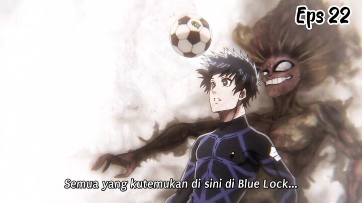 Blue Lock sub Indonesia Eps 22