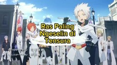 Ras Paling Ngeselin di Tensura