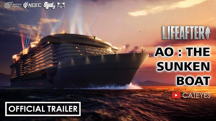 LifeAfter -🚢The Sunken Boat Official Trailer [ Full Extended Clean HD version ] New AO Sea Monsters