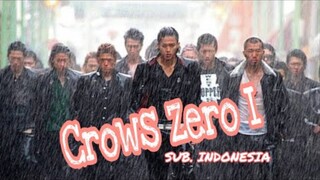 CROWS ZERO 1 (2007) || FILM JADUL SUBTITLE INDONESIA