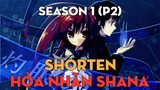 Tóm Tắt " Hỏa nhãn Shana " | Season 1 | P2 | AL Anime