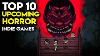 Top 10 Upcoming HORROR Indie Games on Steam | 2021, 2022, TBA