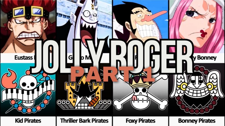JOLLY ROGER BAJAK LAUT DI DUNIA ONE PIECE | PART 1
