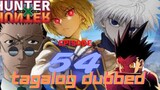 Hunter X Hunter episode 54 Tagalog Dubbed