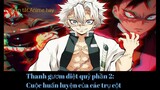 Thanh gươm khử quỷ phần 2 tập luyện 6 (Kimetsu No Yaiba) Cuộc giảng dạy của những trụ cột