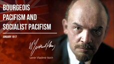 Lenin V.I. — Bourgeois Pacifism and Socialist Pacifism (01.17)