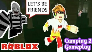 ZACK NOLAN WANTS TO BE FRIENDS?![ROBLOX CAMPING GAMEPLAY]