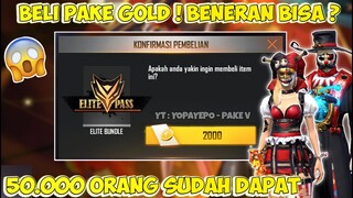 CARA BELI ELITE PASS S36 CUMA PAKE GOLD TAMPA DM ? - FREE FIRE BATTLEGROUND