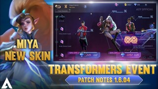 PATCH NOTES 1.6.04 UPDATED | REVAMPED LANCELOT | REVAMPED KAGURA | TRANSFORMER EVENT | MIYA NEW SKIN