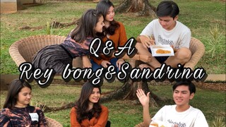 Q&A bareng Reybong & Sandrina 😍 " siapa yang paling jail? " 🤪🤣