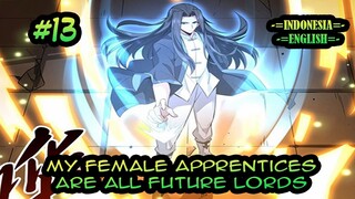 My Female Apprentices Are All Future Lords ch 13 [Indonesia - English]