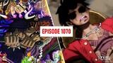 One Piece Episode 1070 Not Releasing Today!