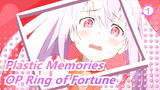 [Plastic Memories] OP Ring of Fortune, Cover_1