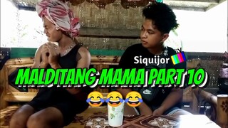 MALDITANG MAMA PART 10😅