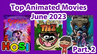 Top Animated Movies Releasing in June 2023 Part. 2