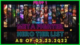 META FIGHTER MOBILE LEGENDS MARCH 2022 | FIGHTER TIER LIST MOBILE LEGENDS MARCH 2022